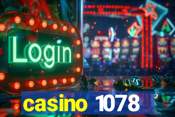 casino 1078